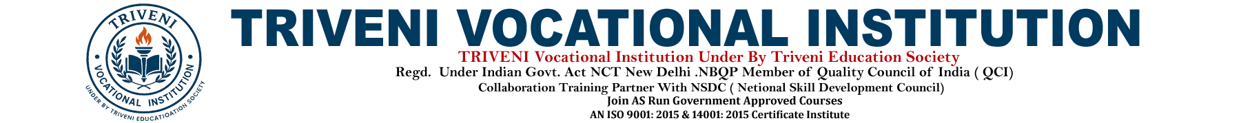 TRIVENI VOCATIONAL INSTITUTION